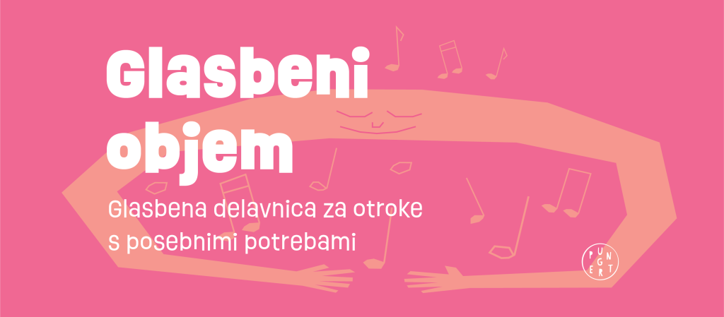 glasbeni objem otroci s posebnimi potrebami stolp pungert urška košir