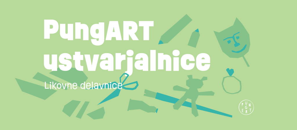 meta šolar pungART ustvarjalnice likovne delavnice otroci mladina brezplačno stolp pungert