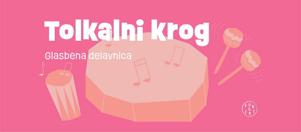 tolkalni krog janez sagadin stolp pungert delavnice otroci mladina brezplačno